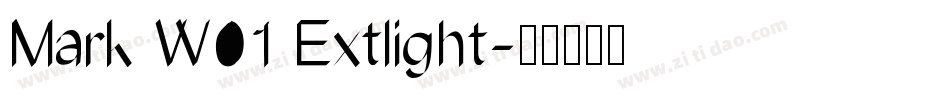 Mark W01 Extlight字体转换